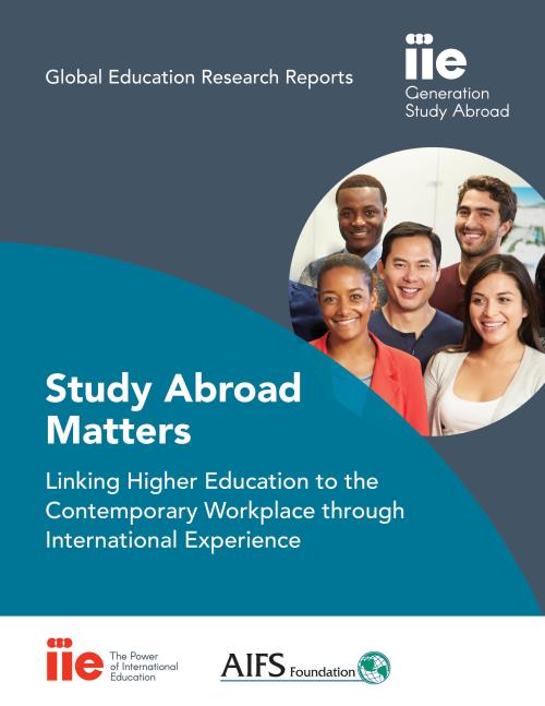 Study Abroad Matters: Linking Higher Education To The Contemporary ...